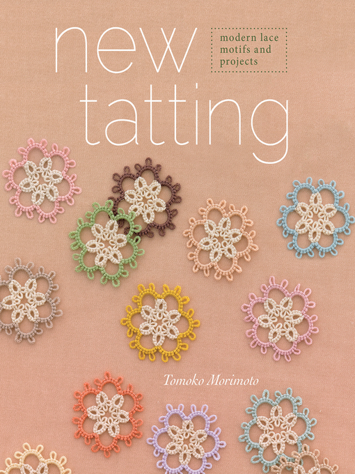 Title details for New Tatting by Tomoko Morimoto - Available